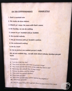 Pidgin Commandments at Da Booze Shop. My favorite is no. 7.